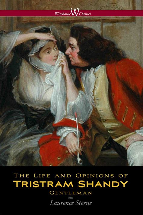 the life and opinions of tristram shandy gentleman vintage classics Reader