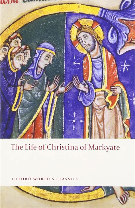 the life of christina of markyate oxford worlds classics PDF