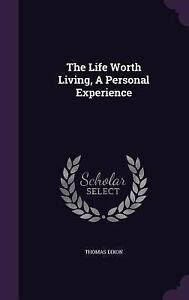 the life worth living a personal experience Doc