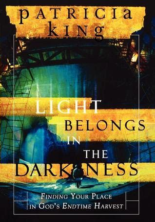 the light belongs in the darkness the light belongs in the darkness Kindle Editon