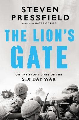 the lions gate on the front lines of the six day war PDF