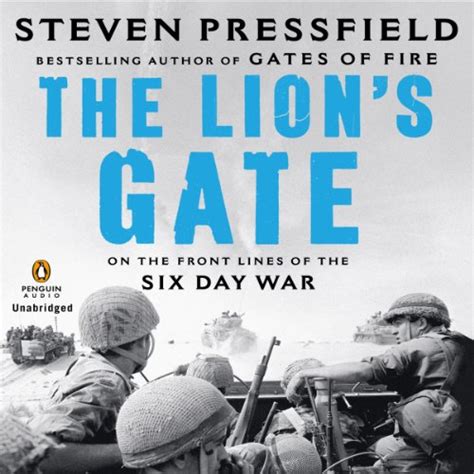 the lions gate on the front lines of the six day war PDF