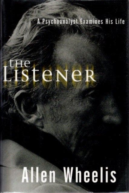 the listener a psychoanalyst examines his life Kindle Editon