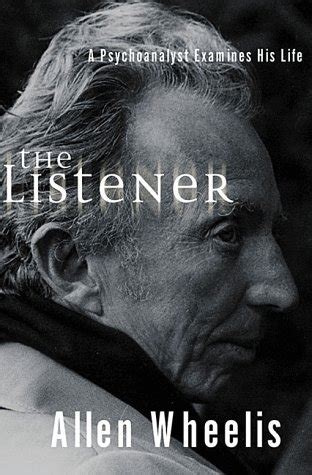 the listener a psychoanalyst examines his life Kindle Editon