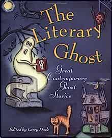 the literary ghost great contemporary ghost stories Epub