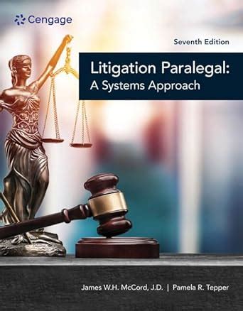 the litigation paralegal a systems approach Kindle Editon