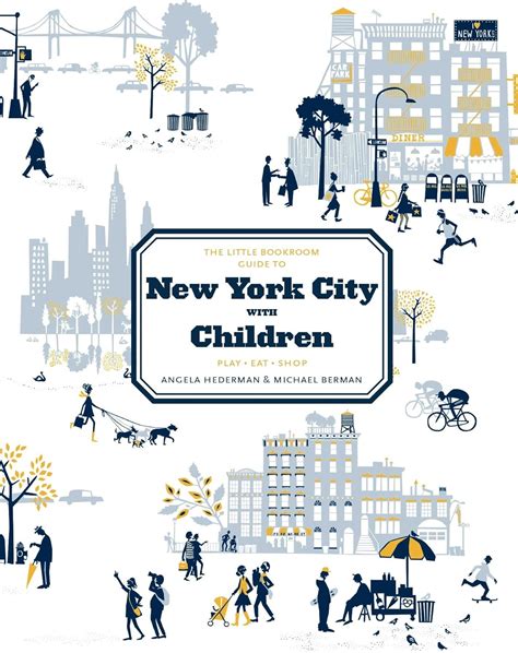 the little bookroom guide to new york city with children Reader