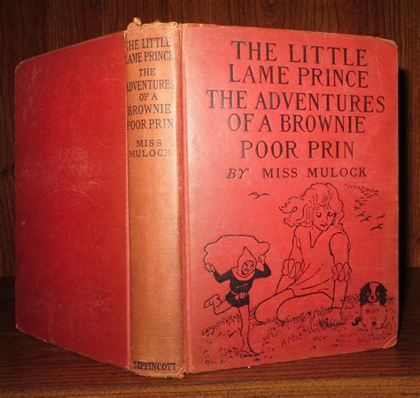 the little lame prince and the adventures of a brownie Kindle Editon
