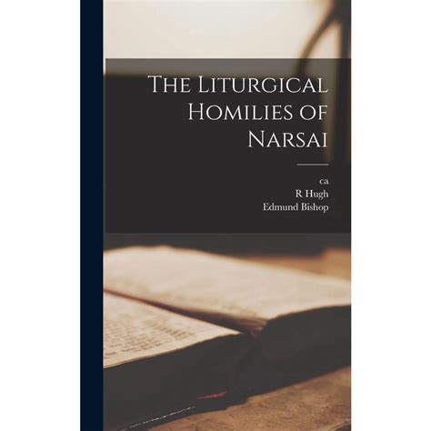 the liturgical homilies of narsai Epub