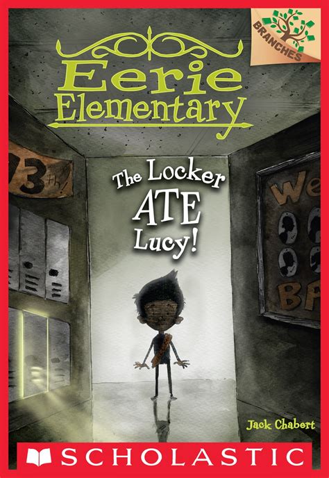 the locker ate lucy a branches book eerie elementary 2 Reader