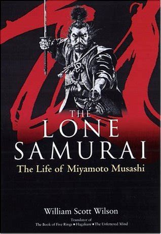 the lone samurai the life of miyamoto musashi Epub