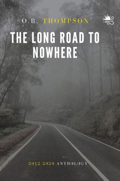 the long road to nowhere Reader