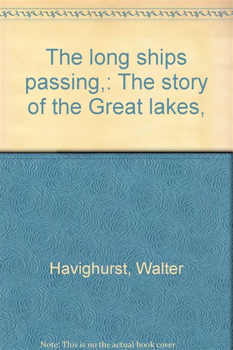 the long ships passing the story of the great lakes Doc