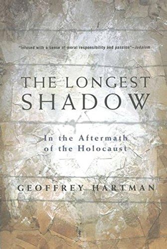 the longest shadow in the aftermath of the holocaust Reader