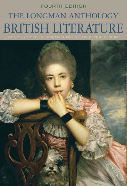 the longman anthology of british literature volume 1c the restoration and the eighteenth century 4th edition PDF