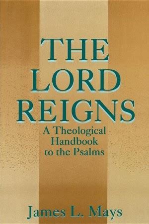 the lord reigns a theological handbook to the psalms Kindle Editon