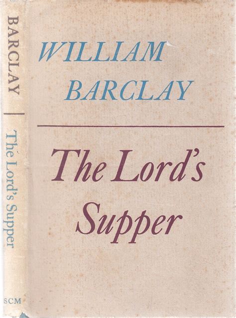 the lords supper the william barclay library Kindle Editon