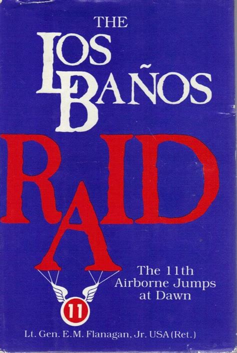 the los banos raid the 11th airborne jumps at dawn Kindle Editon