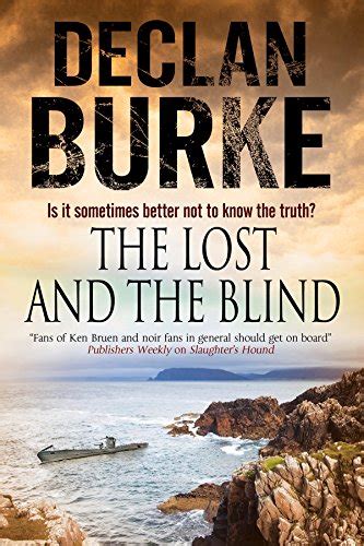 the lost and the blind a contemporary thriller set in rural ireland Reader