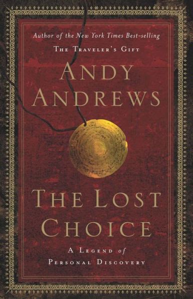 the lost choice a legend of personal discovery Kindle Editon