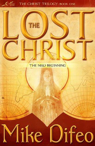 the lost christ a new beginning christ trilogy Doc