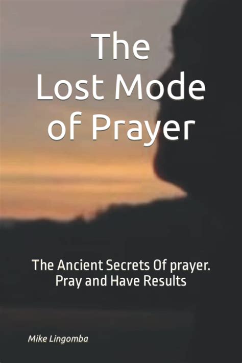 the lost mode of prayer Reader