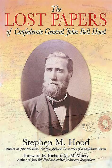 the lost papers of confederate general john bell hood Epub