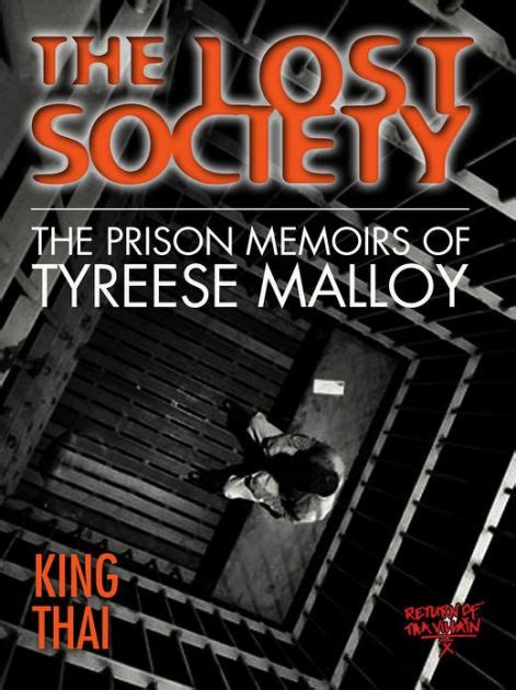 the lost society the prison memoirs of tyreese malloy Kindle Editon