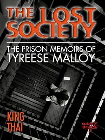 the lost society the prison memoirs of tyreese malloy Kindle Editon