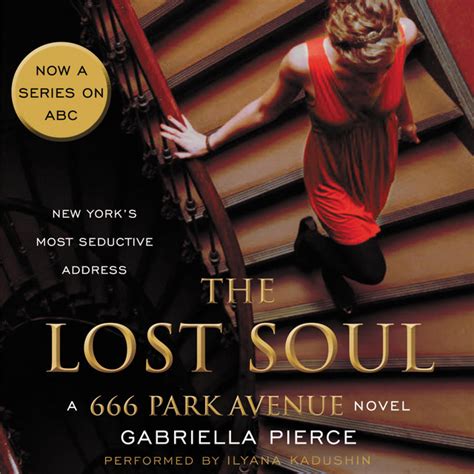 the lost soul a 666 park avenue novel 666 park avenue novels Kindle Editon