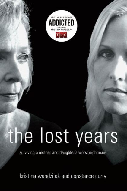 the lost years surviving a mother and daughters worst nightmare Epub