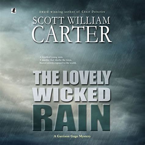 the lovely wicked rain a garrison gage mystery Doc