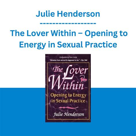 the lover within opening to energy in sexual practice Epub