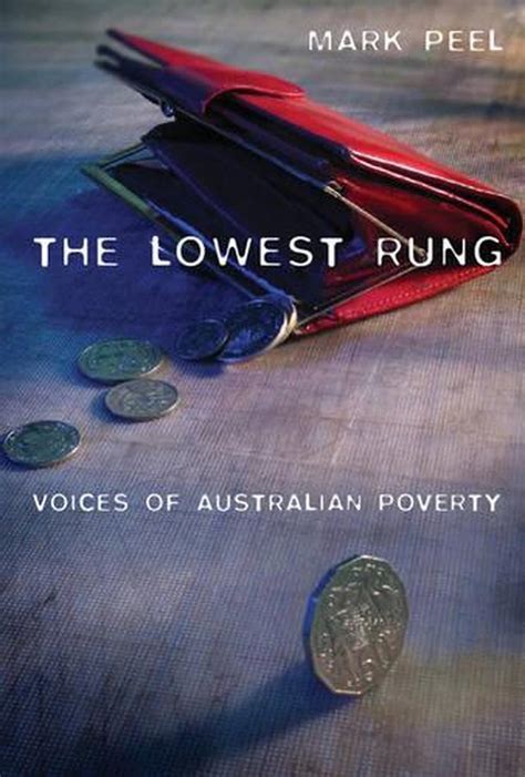 the lowest rung voices of australian poverty Epub
