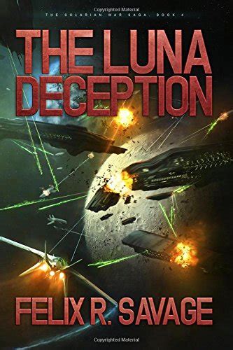 the luna deception the solarian war saga volume 4 Reader