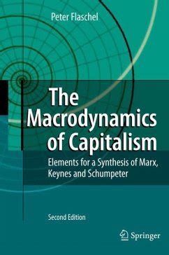 the macrodynamics of capitalism the macrodynamics of capitalism PDF