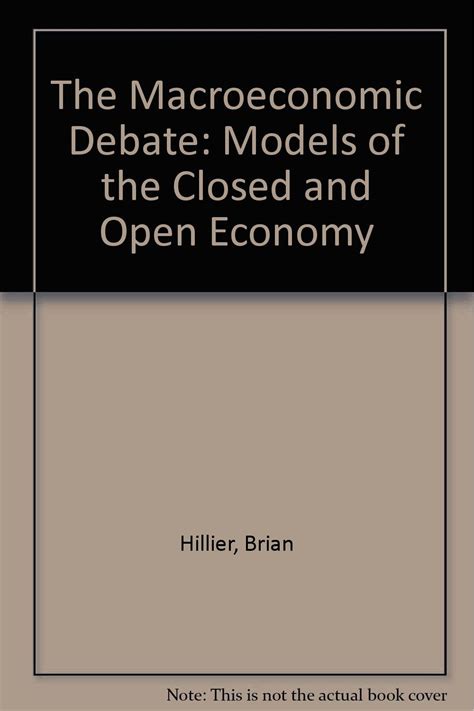 the macroeconomic debate models of the closed and open economy Epub