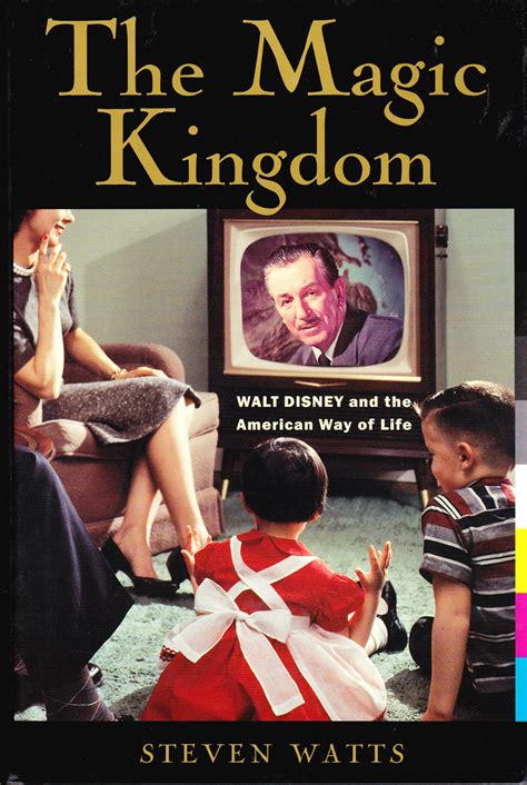 the magic kingdom walt disney and the american way of life Doc