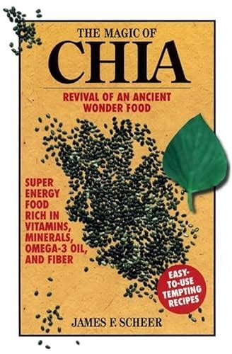 the magic of chia the magic of chia Kindle Editon