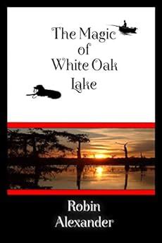 the magic of white oak lake volume 2 Epub