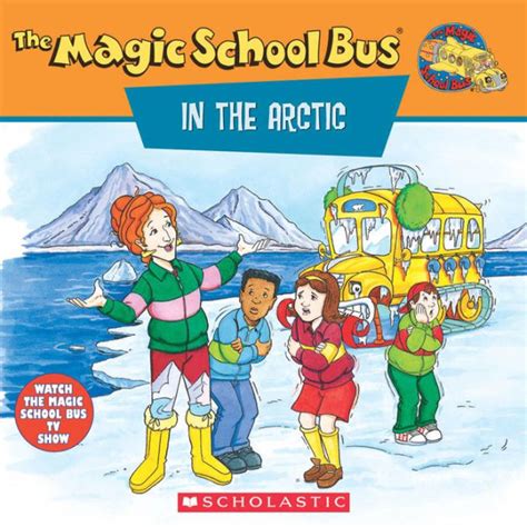 the magic school bus in the arctic a book about heat Reader