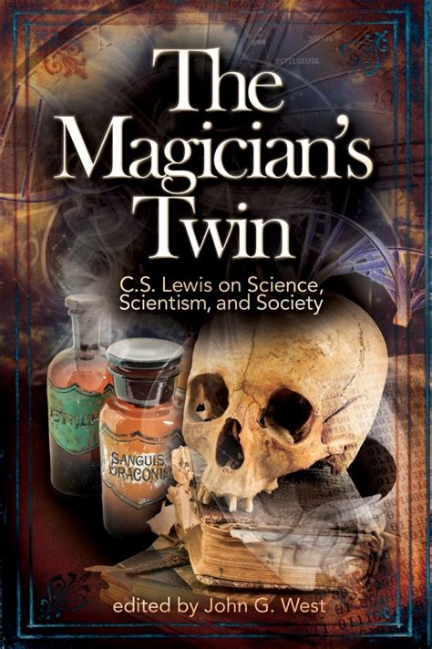 the magicians twin c s lewis on science scientism and society Doc