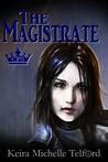 the magistrate the prisonworld trilogy volume 1 Epub
