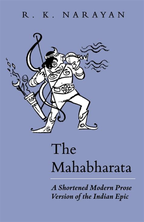 the mahabharata a shortened modern prose version of the indian epic Reader