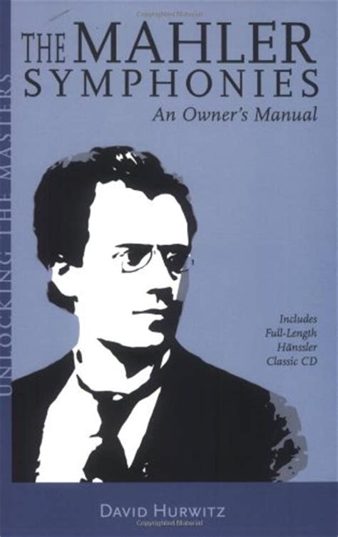 the mahler symphonies an owners manual includes 1 cd PDF