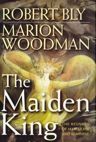 the maiden king the reunion of masculine and feminine Epub