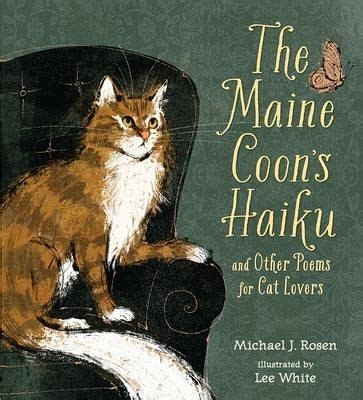 the maine coons haiku and other poems for cat lovers Epub