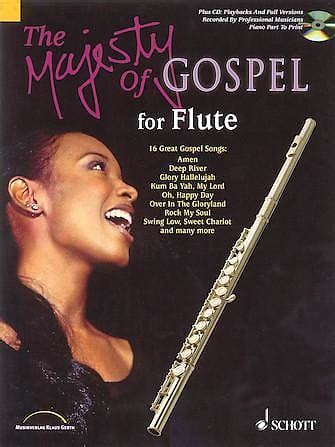 the majesty of gospel for flute 16 great gospel songs PDF