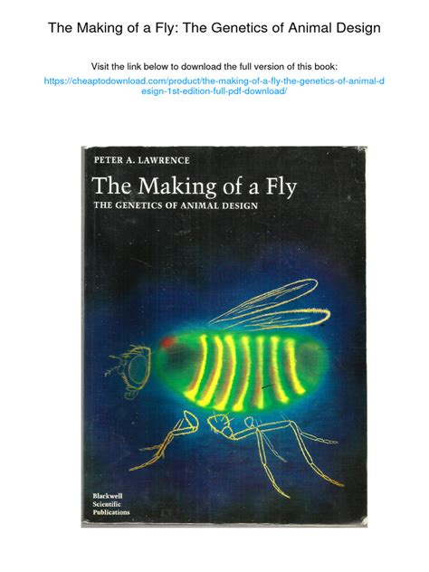 the making of a fly the genetics of animal design PDF