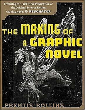 the making of a graphic novel the resonator PDF